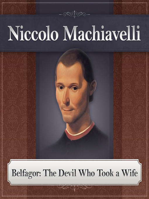 Title details for Belfagor, The Devil Who Took a Wife by Niccolo Machiavelli - Available